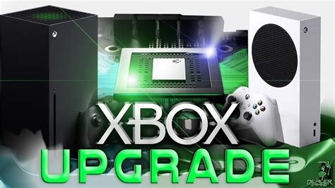Xbox Upgrade Advanced Xbox Series X New Xbox Series S Hardware