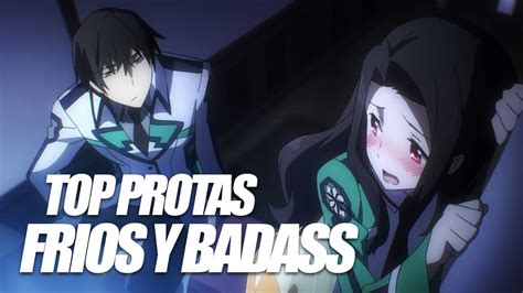 Top 10 Animes Donde El Protagonista Es Frio Y Badass 60fps ᴴᴰ Youtube