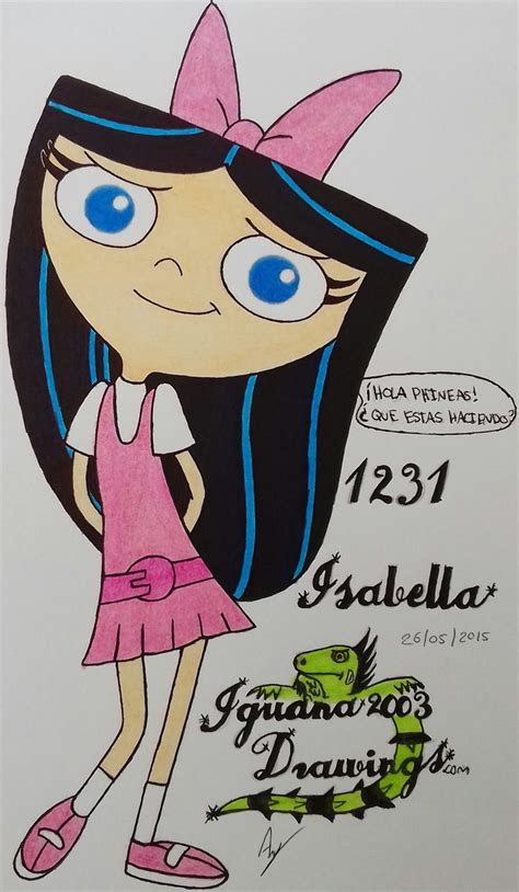 Isabella Garcia Shapiro N1231 By Iguana2003drawings Phineas And Ferb