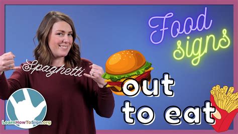 Learn Food Signs In Asl Out To Eat Signs Pt 3 Youtube