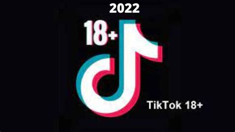 Tiktok 18 Plus 2022 Apk Latest Version V18 6 6 Free Download