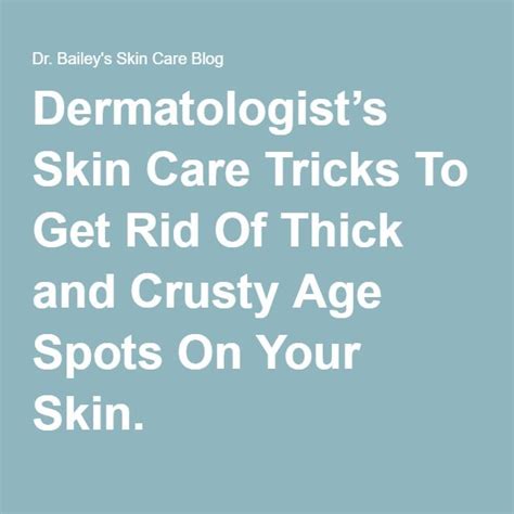 Best concealer for aging skin and wrinkles: Get Rid Of Thick and Crusty Age Spots and Skin Barnacles ...