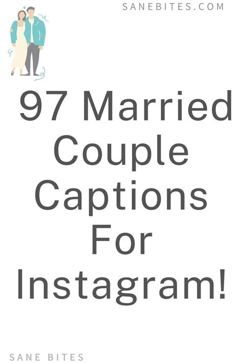 97 Best Married Couple Captions For Instagram Artofit