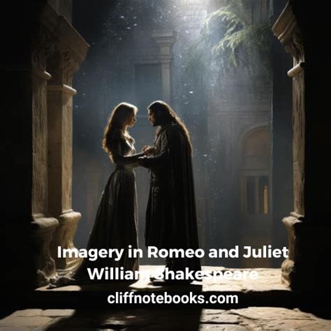 Imagery In Romeo And Juliet
