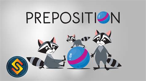 learn prepositions video  kids youtube