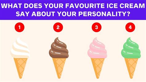 What Does Your Favourite Ice Cream Say About Your Personality