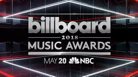 Conoce Todo Acerca De Los Billboards Music Awards 2018 Qué Pasa