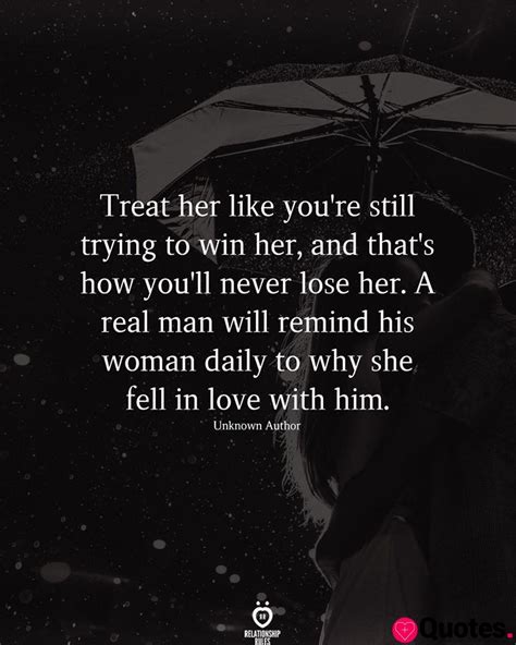 28 Complicated Love Quotes Treat Her Like Youre Still Trying To Win