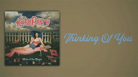 Katy Perry Thinking Of You Slow Version Youtube