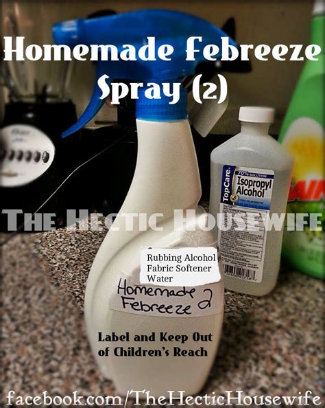 A craft project we do at the lake with the kids is get white cotton t shirts, draw on them with sharpie markers, then. Homemade Febreeze Spray: Rubbing Alcohol Fabric Softener ...