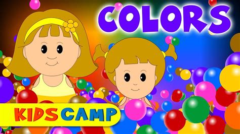 Color Song Nursery Rhymes And Kids Songs By Kidscamp Youtube