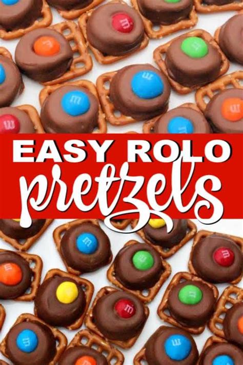 Quick And Easy Rolo Pretzels Recipe Pretzel Bites Recipes Easy Desserts Rolo Pretzels