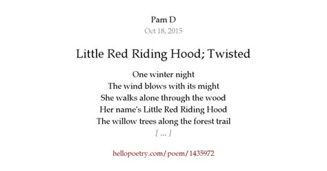 Little Red Riding Hood Twisted By Pam Hello Poetry