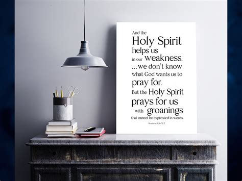 The Holy Spirit Helps Us To Pray Scripture Romans 826 Etsy