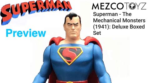 Mezco Toyz Superman The Mechanical Monsters 1941 Deluxe Boxed