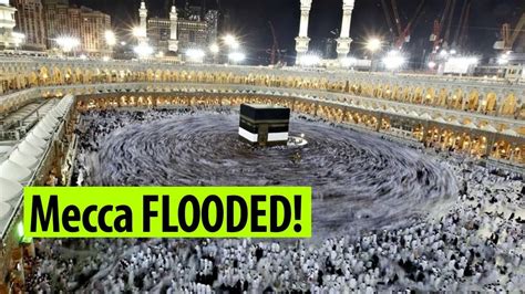 Flash Floods Inundate Saudi Arabian City Of Mecca Warning Issued Youtube