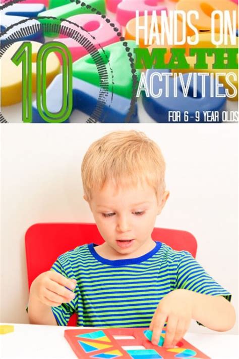 10 Hands On Math Activities For Ages 6 9 Tipsaholic