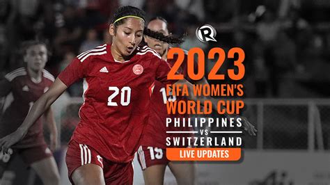 HIGHLIGHTS Philippines Vs Switzerland FIFA Women S World Cup 2023