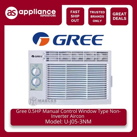 Gree 05hp Manual Control Window Type Non Inverter Aircon U J05 3nm