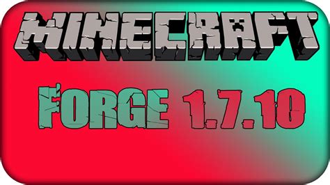 Unless you need this, prefer the links above. MINECRAFT FORGE 1.7.10 | DESCARGA E INSTALACION | - YouTube