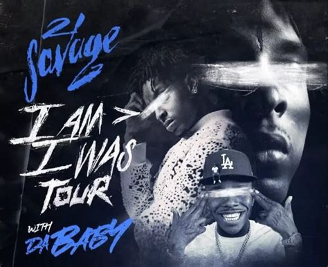 21 Savage Announces I Am I Was Tour With Dababy