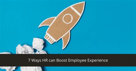 7 Ways Hr Can Boost Employee Experience Pocket Hrms