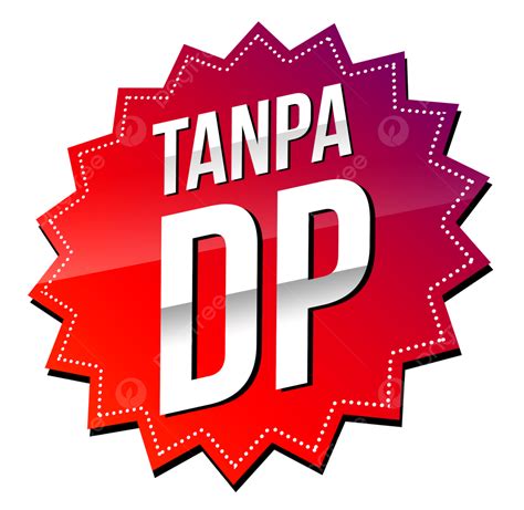 Tanpa Dp Label Tanpa Dp Dp Uang Muka Png Transparent Clipart Image