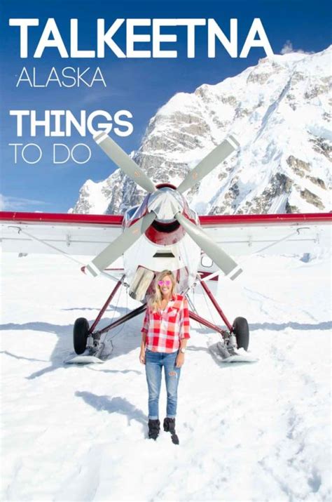 Top 10 Best Things To Do In Talkeetna Alaska