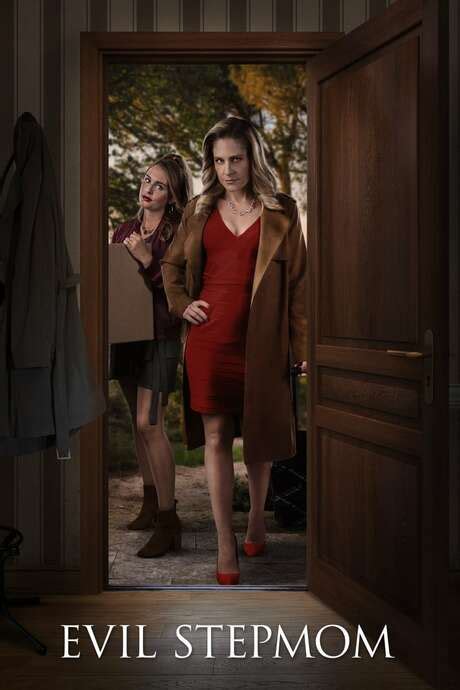 ‎evil Stepmom 2021 Directed By Michelle Ouellet • Reviews Film