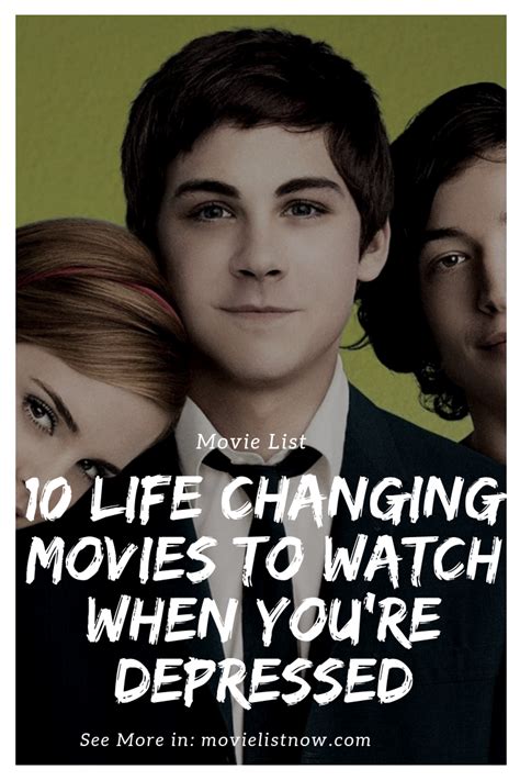 10 Life Changing Movies To Watch When Youre Depressed Movie List Now