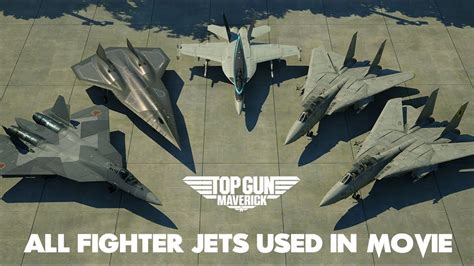 All 6 Top Gun Maverick Fighter Aircrafts That Appeared In The Movie