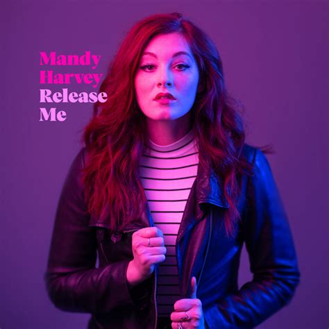 Release Me Single By Mandy Harvey Spotify