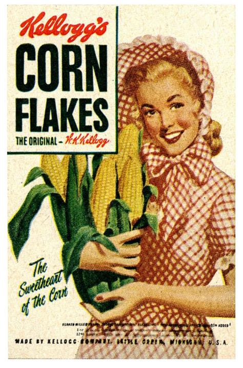 The Sweetheart Of The Corn Retro Advertising Retro Ads Old