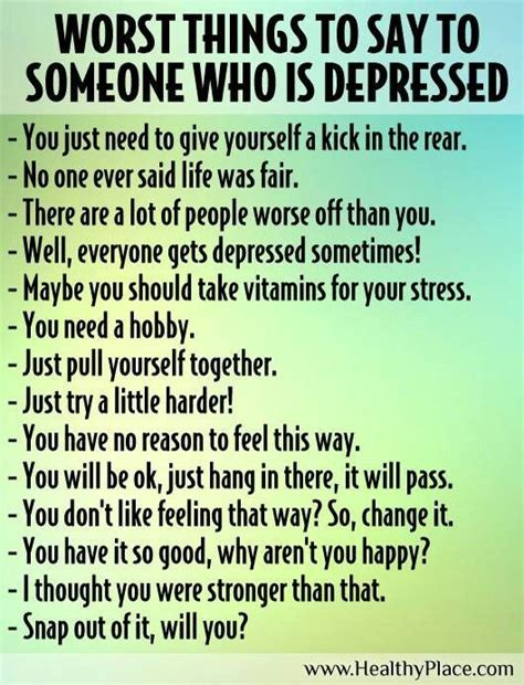 Wosrt Things To Say To Someone Who Is Depressed Pictures Photos And