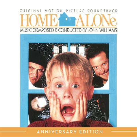 Home Alone Original Motion Picture Soundtrack Anniversary Edition By John Williams On Apple