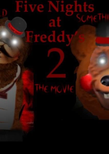 Five Nights At Freddys 2 Fan Casting On Mycast