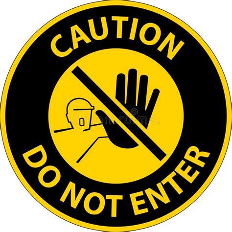 Caution Do Not Enter Symbol Sign On White Background Stock Vector