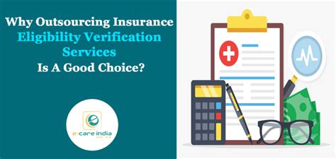 Whole life insurance can impact medicaid eligibility. Why Outsourcing Insurance Eligibility Verification Services Is A Good Choice? - ecare India Blog