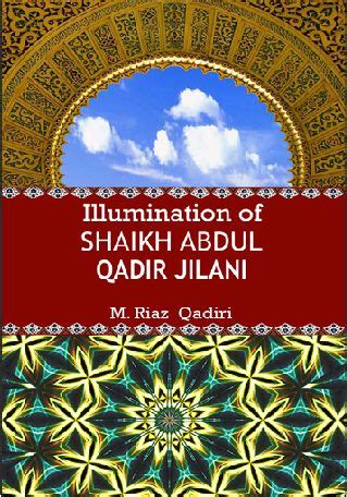 Illuminations of Shaikh Abdul Qadir Jilani – Islamic Book Bazaar