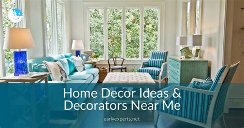 Home Decor Ideas And Decorators Near Me Checklist And Free Quotes 2019