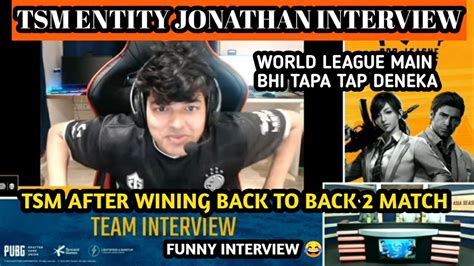 Tsm Entity Jonathan Funny Interview After Wining Back To Back 2 Matches