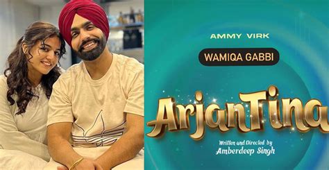 Ammy Virk And Wamiqa Gabbi Announce New Film Arjan Tina Punjabi Mania