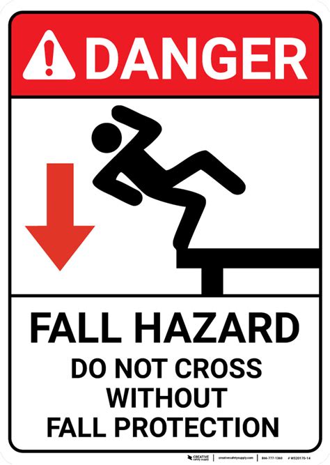 Danger Fall Hazard Do Not Cross Without Fall Protection Ansi Wall Sign