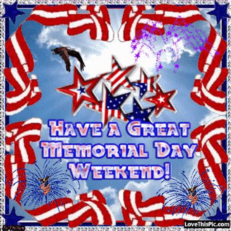 If you're planning a backyard barbecue or a picnic, here are some of our favorite meals to feed a crowd Have A Great Memorial Day Weekend Pictures, Photos, and ...