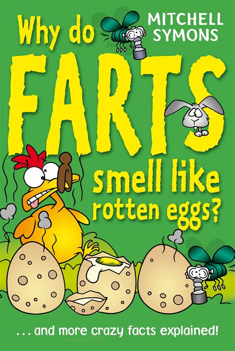 Why Do Farts Smell Like Rotten Eggs By Mitchell Symons Penguin Books New Zealand