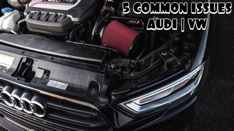 5 Common Audi And Volkswagen Issues 8vmk7 Youtube