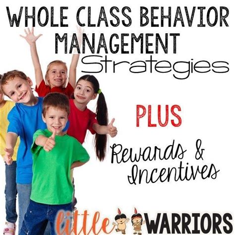 Whole Class Behavior Management Strategies Rewards And Incentives