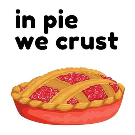 50 Pie Puns You Can Crust Box Of Puns
