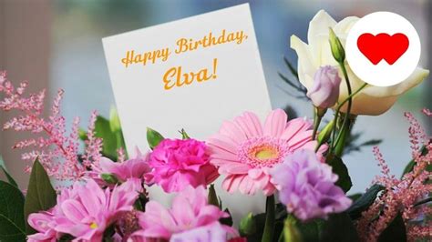 YouTube Happy Birthday, Elva! | Happy birthday, Birthday cards, Birthday