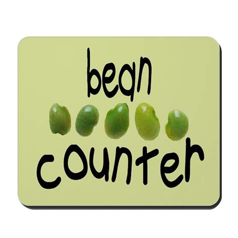 Bean Counter Mousepad By Laughingdonkey